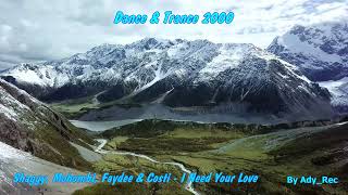 Shaggy, Mohombi, Faydee & Costi - I Need Your Love - Dance & Trance 2000 - Euro Dance