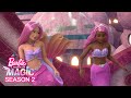 The Water Gem is in Good Hands | Barbie: A Touch of Magic | Season 2 | Barbie™