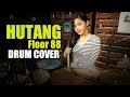 Hutang floor 88  drum cover by nur amira syahira