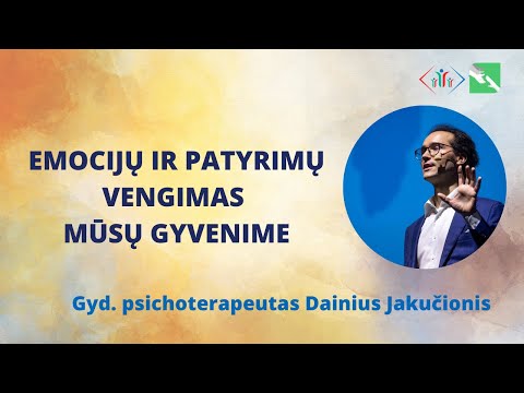 Emocijų ir patyrimų vengimas mūsų gyvenime. Gyd. psichoterapeutas Dainius Jakučionis.