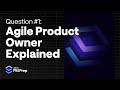 PMP Exam Practice Question Breakdown #1: Agile Product Owner Explained