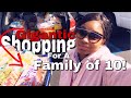 😱GIGANTIC GROCERY🛒 SHOPPING FOR FAMILY OF 10!