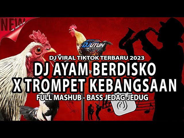 DJ AYAM DISKO VIRAL TIKTOK TERBARU 2023 JEDAG JEDUG  {(DJ UTUN OFFICIAL - Record©®•)} class=