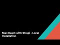 Stax React Next.js with Strapi - Local Installation