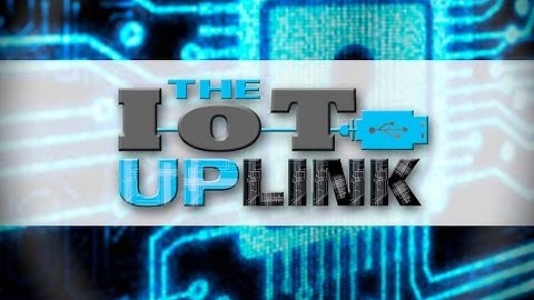 The IoT Uplink: 90% Of IT Networks To Have IoT-Based Security Breach
