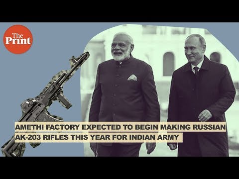 Amethi factory expected to begin making Russian AK 203 rifles this year for Indian Army