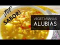 ALUBIAS VEGETARINAS (&quot;CON SABOR A PUEBLO&quot;)