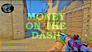 MONEY ON THE DASH 💲💲💲 (csgo montage)