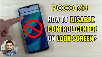 Poco M3 : How To Disable Quick Panel/Control Center On Lock Screen