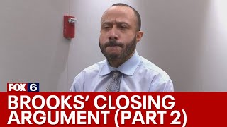 Darrell Brooks trial: Brooks' closing argument (part 2) | FOX6 News Milwaukee
