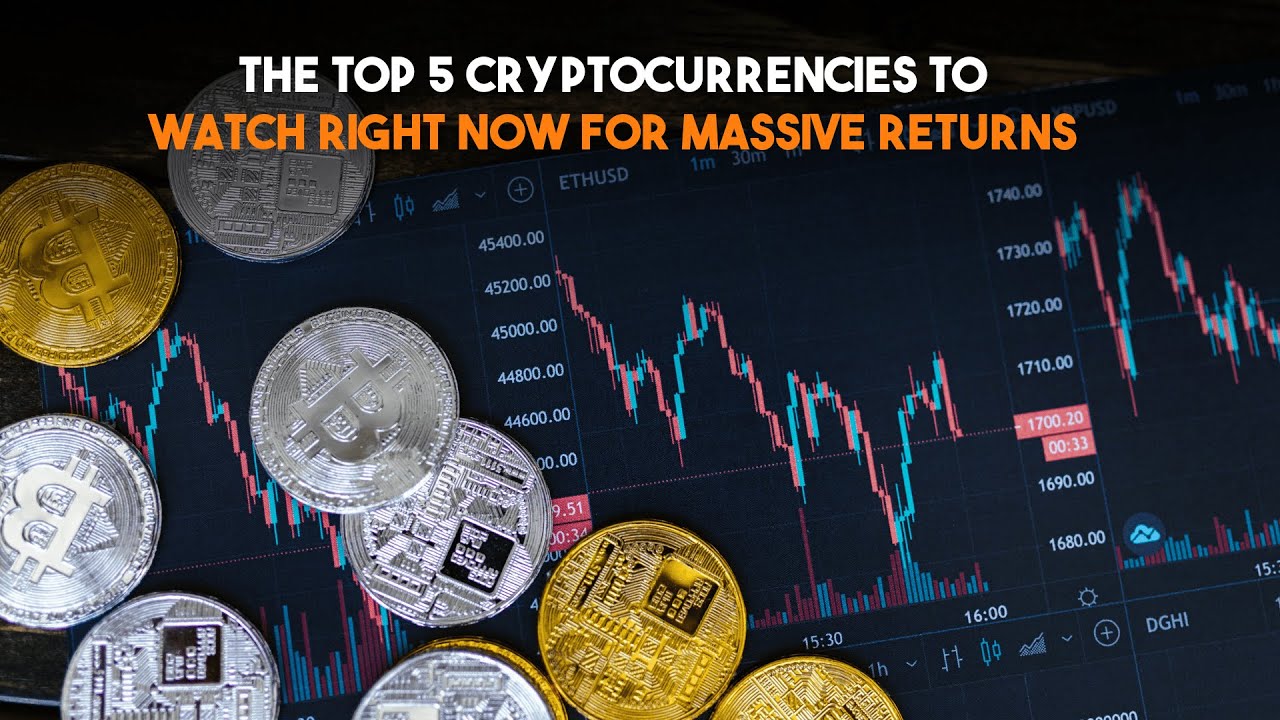 The Top 5 Cryptocurrencies to Watch Right Now for Massive Returns | Ai ...
