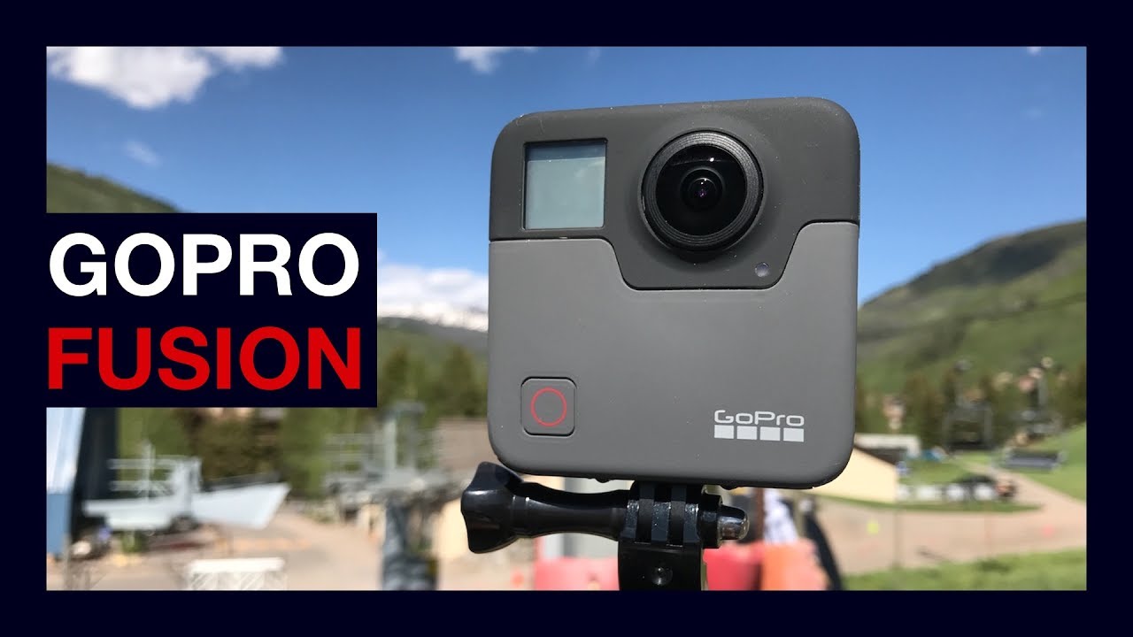 Gopro Fusion Review The 360 Degree Camera You Ve Been Waiting