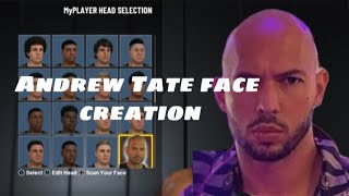 Andrew Tate Face Creation NBA2K22 Current Gen