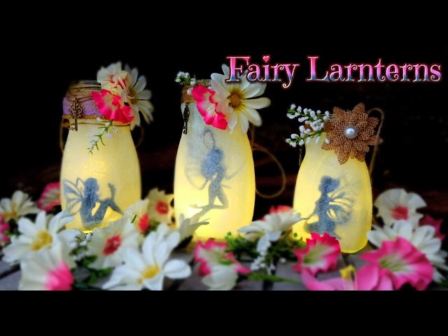 Diy Fairies Lanterns Jars Fairy Candle Recycling Glass Isa You - Fairy Lantern Diy Diy Fairies Lanterns Jars Fairy Candle Recycling Glass Isa You - Fairy Lantern Diy
