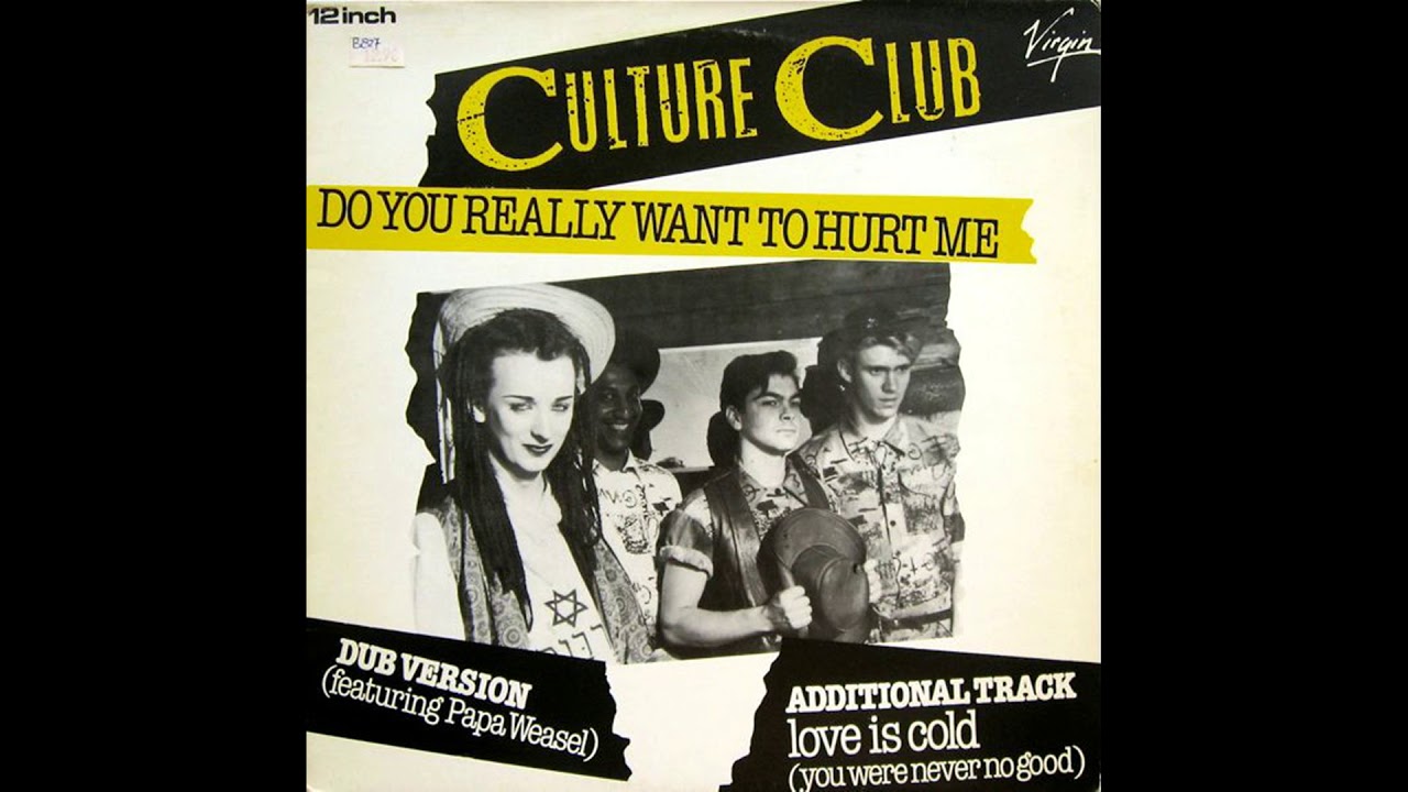 Песня do you really. Culture Club do you really. Do you really want to hurt me. Culture Club Culture Club. Culture Club - kissing to be Clever (1982).