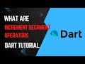Increment & decrement Operator in Dart | Dart Fundamental Course | Dart in Hindi | Dart for Flutter