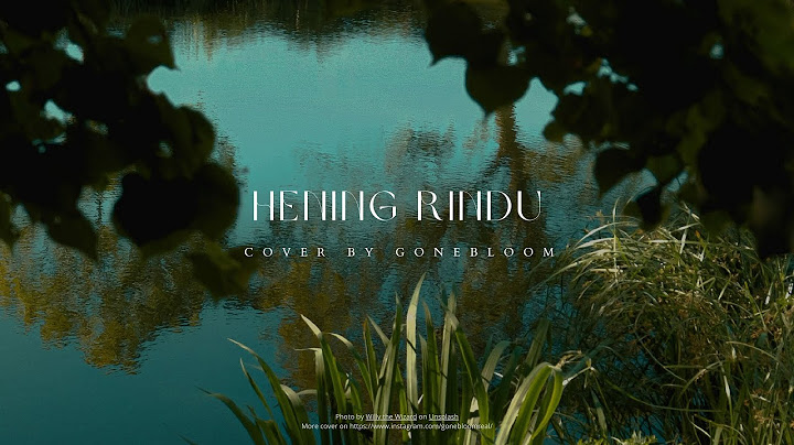 Marsha Milan - Hening Rindu (Cover by @gonebloom)
