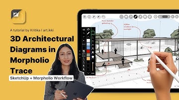 3D Architectural Diagrams | SketchUp + Morpholio Trace Workflow | iPad for Architects & Designers