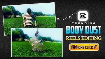 Instagram Trending Body Blast Effect Video Editing I Stardust Effect Reels Editing in Capcut