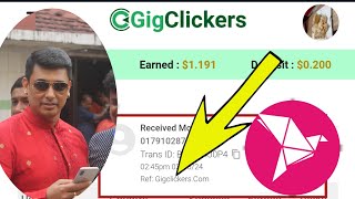 Gigclickers Withdraw Proof To Bkash মবইল দয ফর ত ইনকম Gigclickers.com