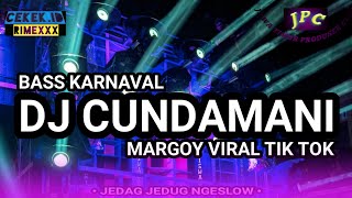 Download lagu DJ CUNDAMANI • BASS NGUK² MARGOY MARTY NGESLOW • DJ CEKEK ID REMIX