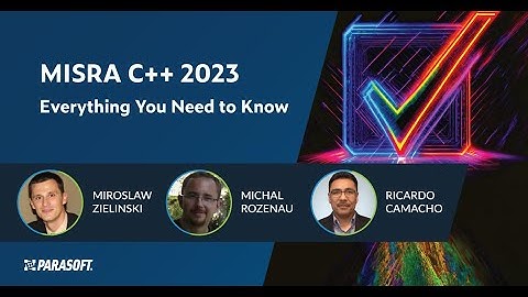 MISRA C++ 2023 Everything You Need to Know