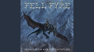 Video thumbnail of "Fell Fyre - Return of the Horsemen"