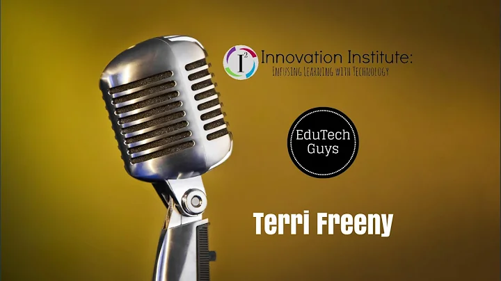 EduTechGuys - Terri Freeny
