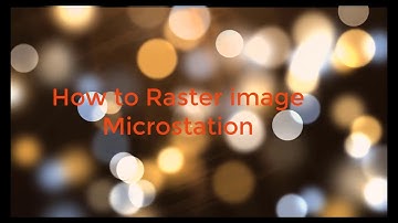 How to raster image Microstation V8