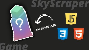 SkyScraper Game Using HTML , CSS & JS || Tower Block Game || Web Development