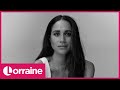 Royal Revelations In Meghan's New £18 Million Podcast: Royal Editor Takes a Closer Look | Lorraine