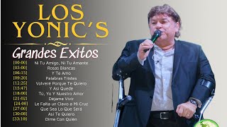 LOS YONIC'S (2024) |Las 49 mejores canciones de LOS YONIC'S 2024 |LOS YONIC'S Top Hits 70s 80s music