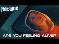 Hot Milk - Are You Feeling Alive? [Official Video]