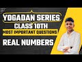 Class 10th Real numbers pyqs | all important questions of Real numbers | vogadan series | ncert