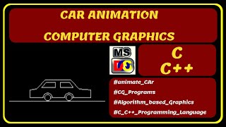 Computer Graphics code in C/C++ | Car Animation