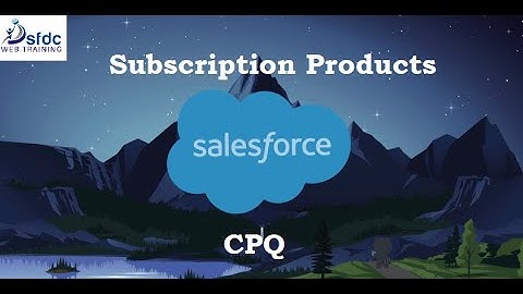 How to create Subscription Products in CPQ?