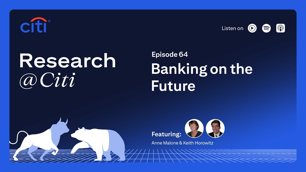 Episode 64: Banking on the Future