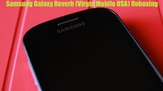 Samsung Galaxy Reverb Unboxing.