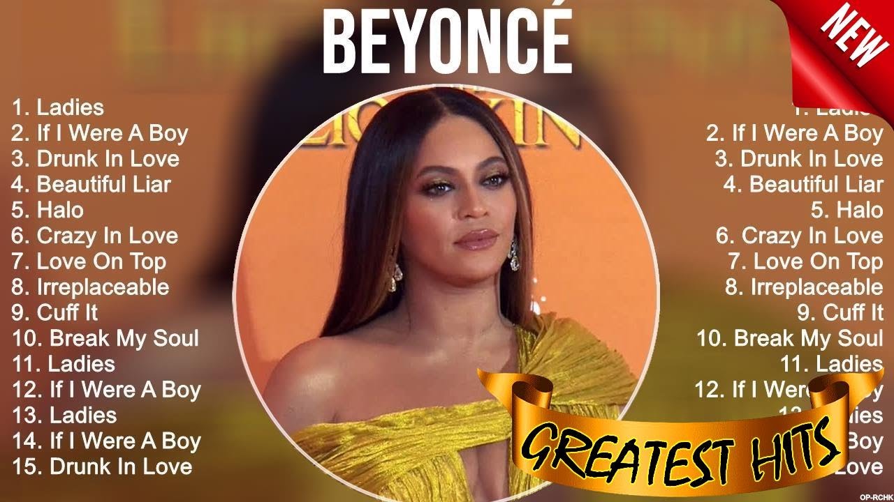 Beyoncé Greatest Hits ~ Best Songs Music Hits Collection Top 10 Pop ...