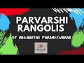 Parvarshi rangolis  a journey