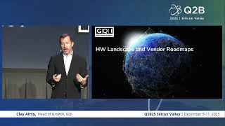 Q2B25 Silicon Valley | Clay Almy, Head of Growth, GQI
Quantum Computing Use Case Masterclass |
Clay Almy, Head of Growth, GQI
https://q2b.qcware.com/
https://drive.google.com/file/d/1q0PtzWUkxFERvule6eCDGODNRdUZs_wL/view?usp=drive_link Q2B25 Silicon Valley | Clay Almy, Head of Growth, GQI