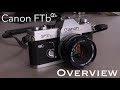 Canon FTb QL Overview