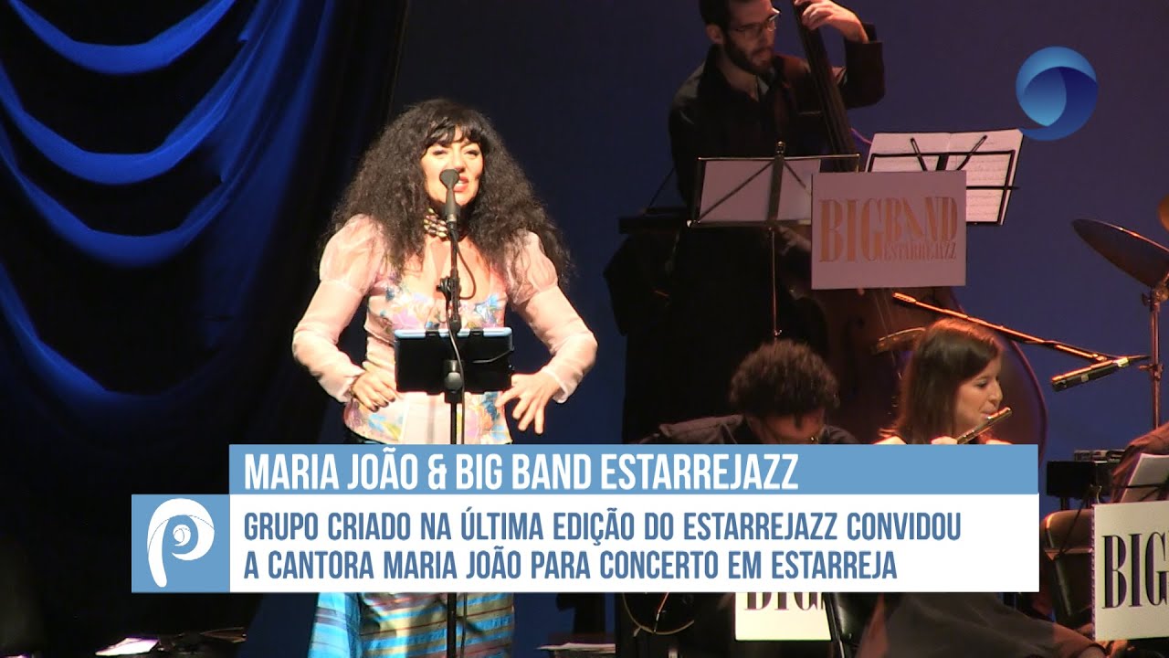 Maria João & Big Band Estarrejazz em concerto