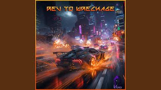 Rev To Wreckage