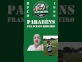 Parabéns Francisco Ribeiro