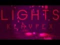 【Lyrics】Lights - Klaypex