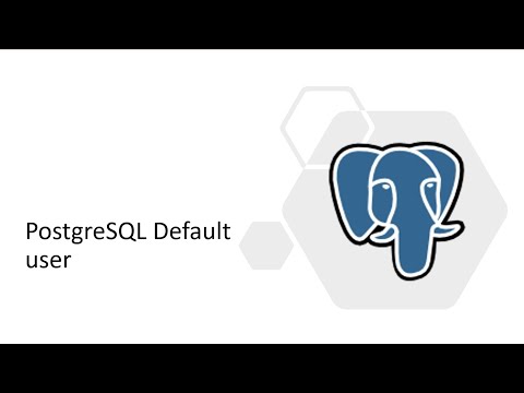 PostgreSQL : Postgres Default user