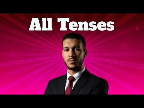   شرح جميع الأزمنة في اللغة الأنجليزية