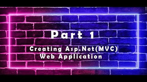 Creating an MVC Web Application | Asp .NET MVC tutorials (Part 1) | Future Tech tutorials
