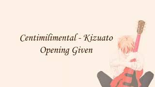 Centimilimental - Kizuato | 1 Hour